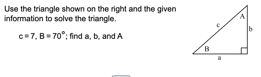 Solved Use the triangle shown on the right and the | Chegg.com