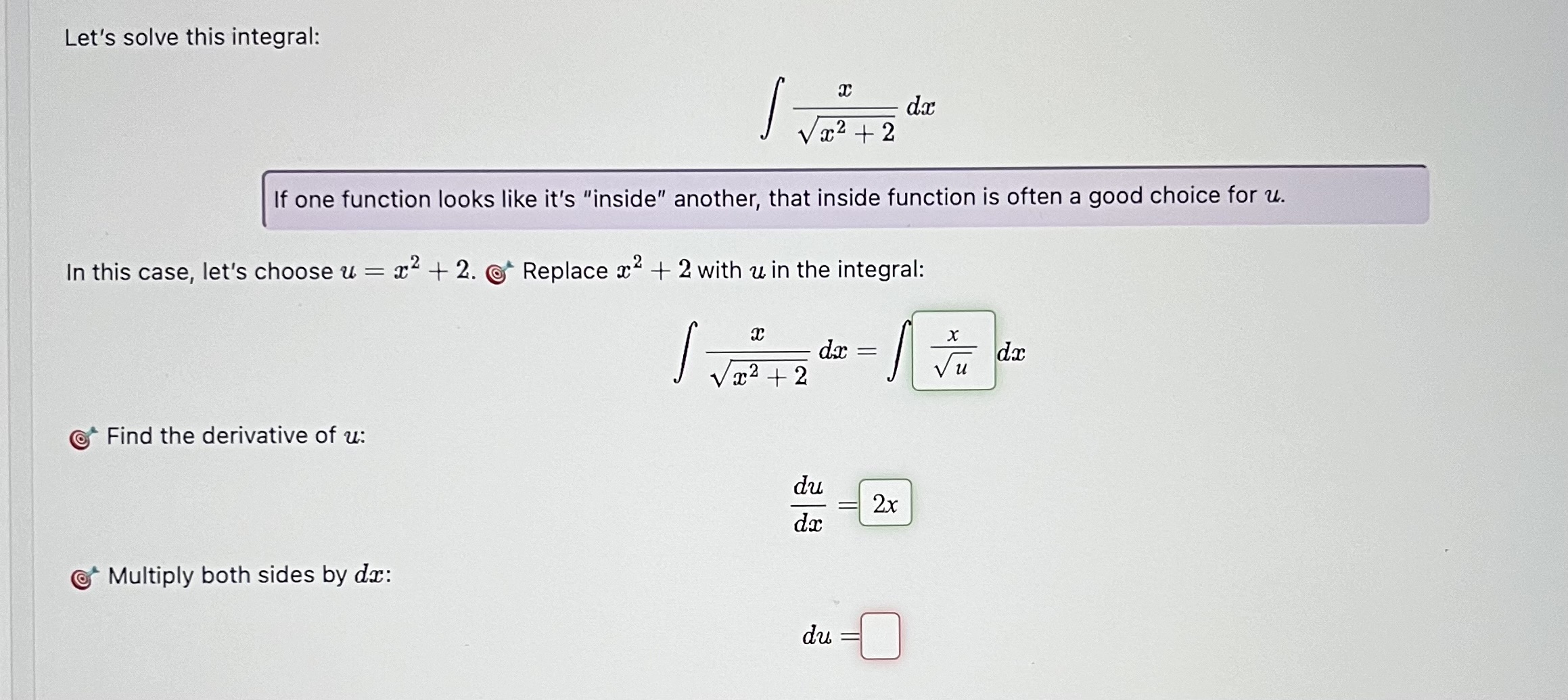 Solved Let's solve this integral: ∫x2+2xdx If one function | Chegg.com