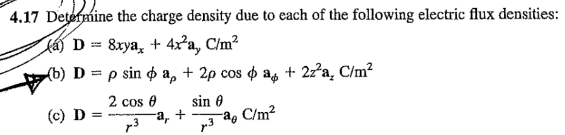 Solved 4.17 Determine the charge density due to each of the | Chegg.com