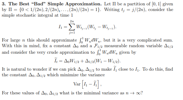 Solved 3. The Best "Bad" Simple Approximation. Let Π Be A | Chegg.com