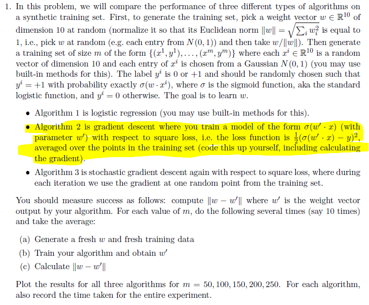 Solved 1. In this problem, we will compare the performance | Chegg.com