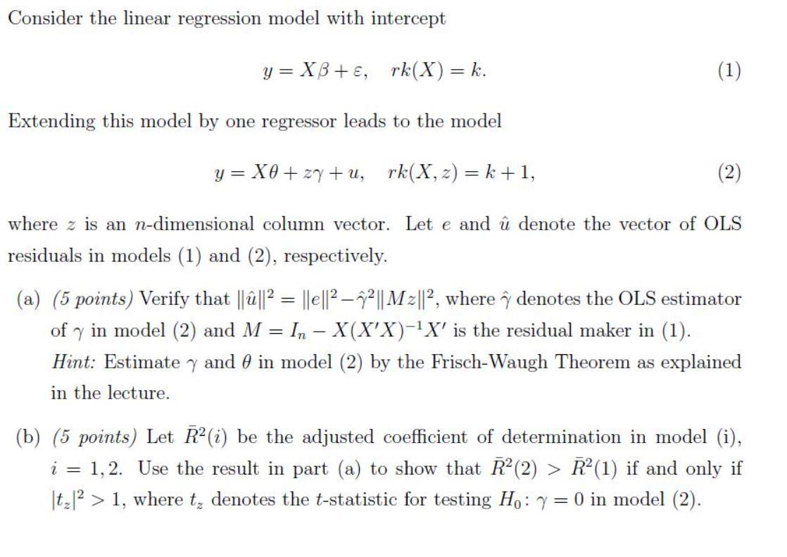 Solved Consider The Linear Regression Model With Intercep Chegg Com