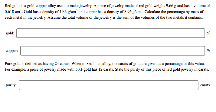 Solved Red gold is a gold-copper alloy used to make jewelry. | Chegg.com