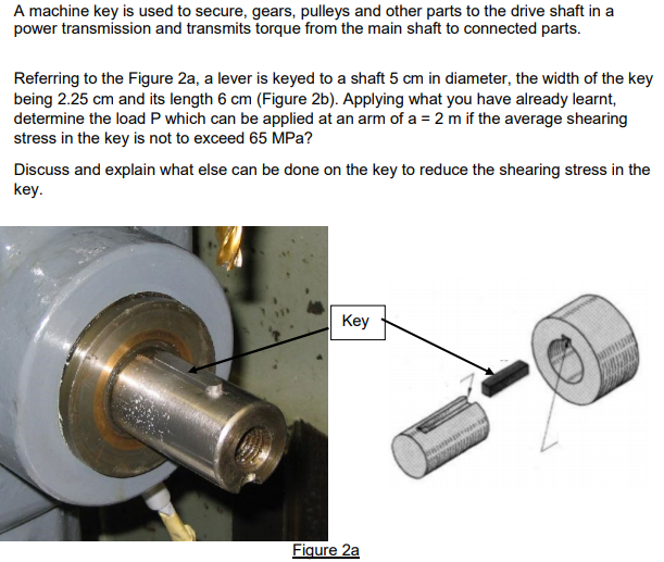 Solved A machine key is used to secure, gears, pulleys and