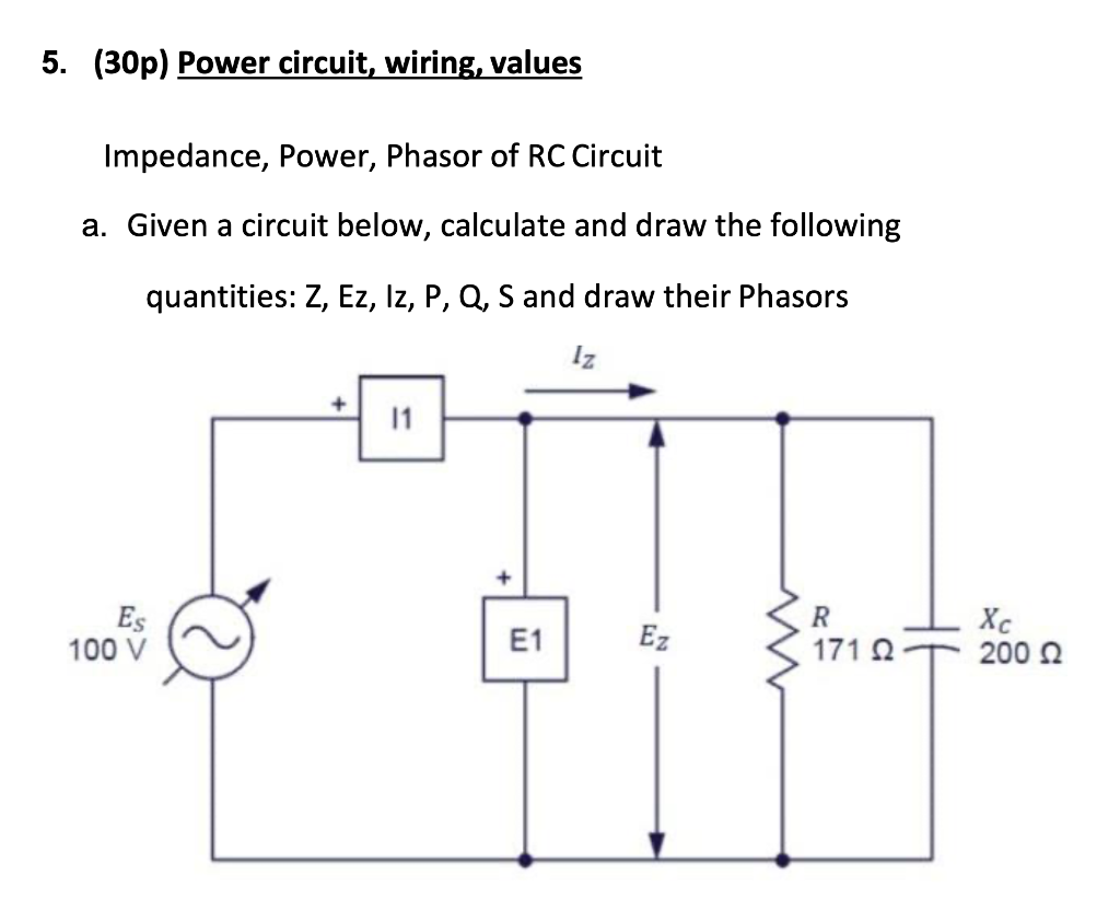 Solved 5 30p Power Circuit Wiring Values Impedance Chegg Com