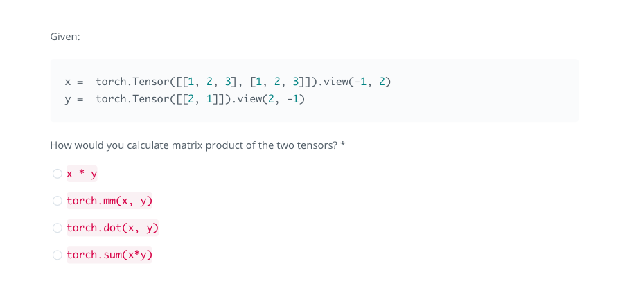 Solved Given: x-torch.TensorCEC1, 2, 3], [1, 2, | Chegg.com