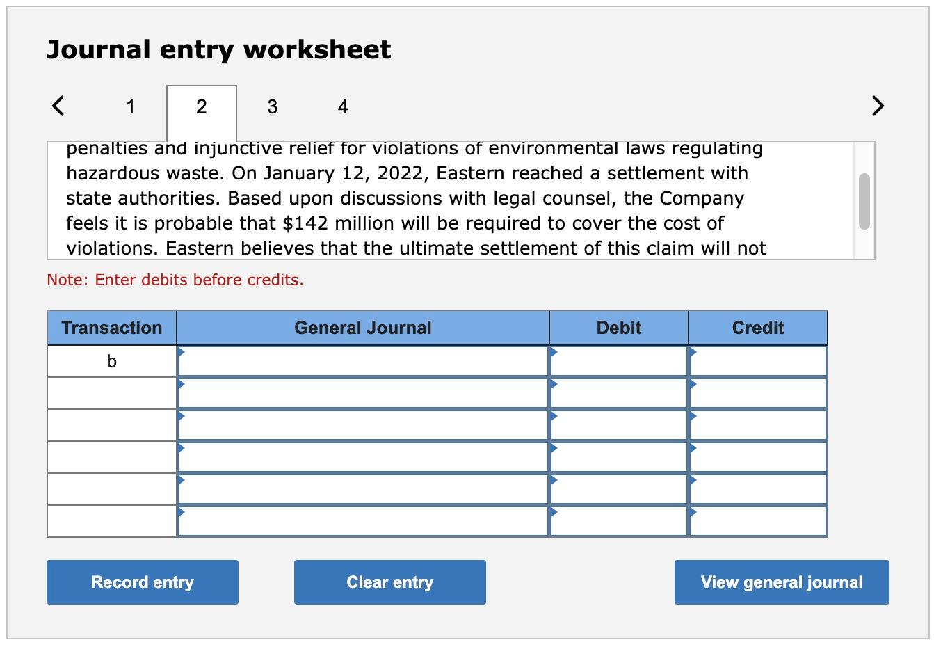 Journal entry worksheet
penalties and injunctive relief for violations of environmental laws regulating hazardous waste. On J