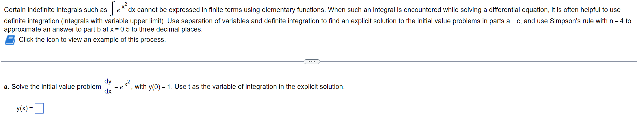 Solved Certain Indefinite Integrals Such As S Dx Cannot Be 6042