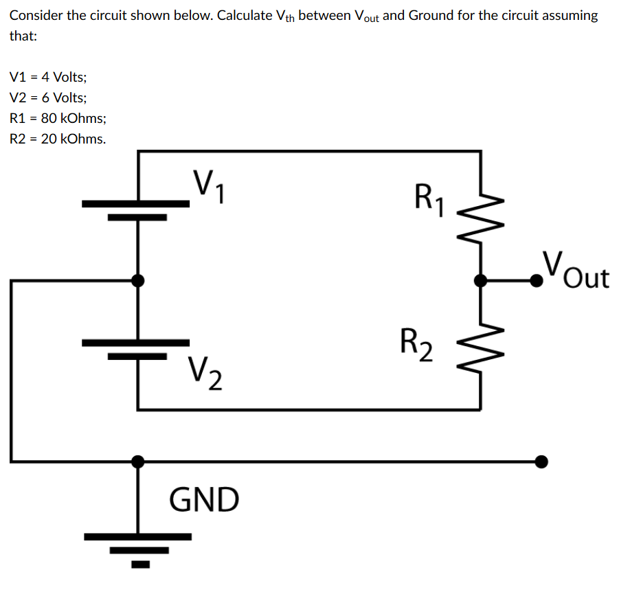 Solved Consider the circuit shown below. Calculate Vth | Chegg.com