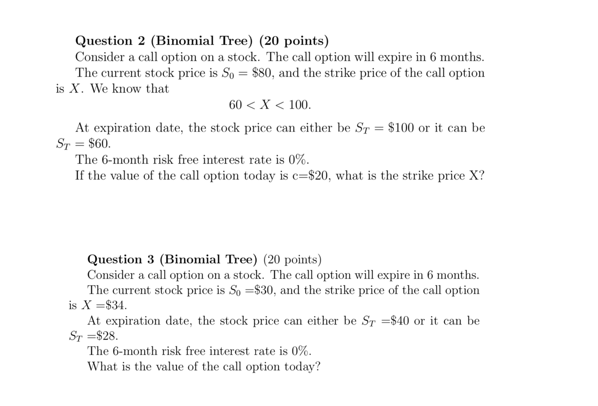 Solved Question 2 (Binomial Tree) (20 points) Consider a | Chegg.com