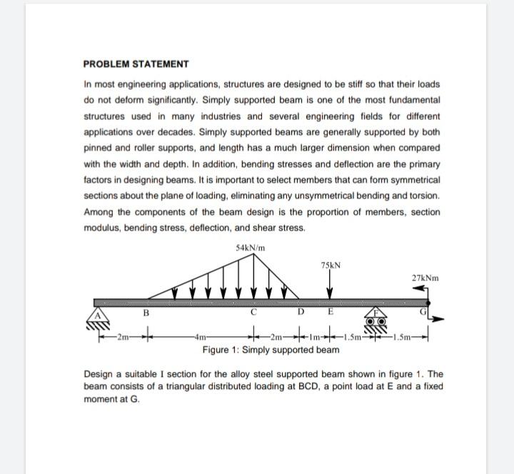 Solved PROBLEM STATEMENT In most engineering applications, | Chegg.com
