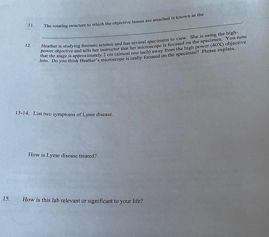 Solved 11. The rotating structure to which the objective