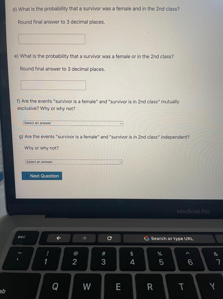 Solved The number of people who survived the Titanic based | Chegg.com