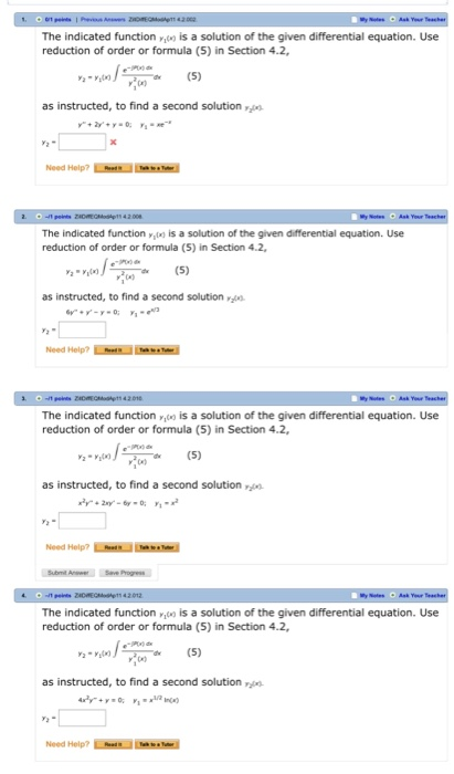 Solved The indicated functionis a solution of the given | Chegg.com
