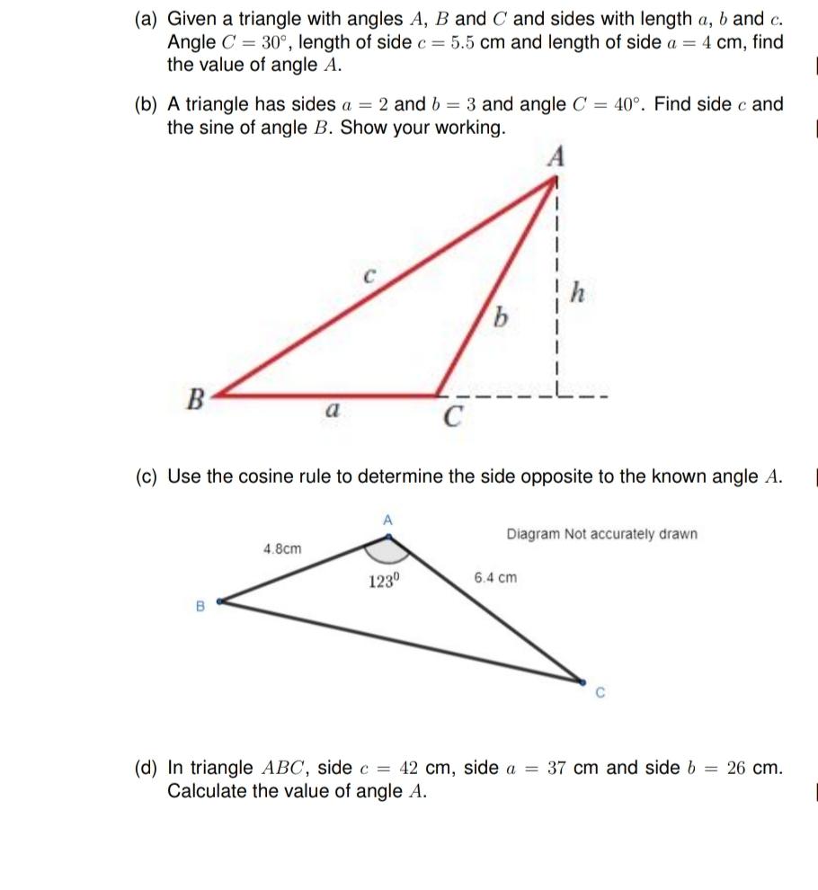 Solved a Given a triangle with angles A B and C and sides