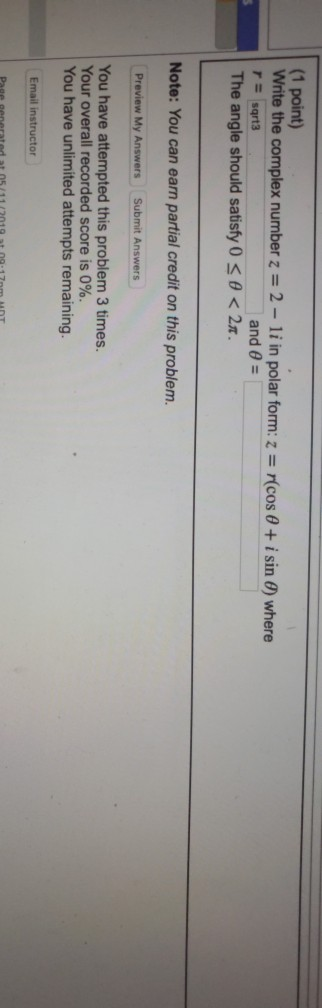 Solved (1 point) Find the complex conjugate and modulus of z | Chegg.com