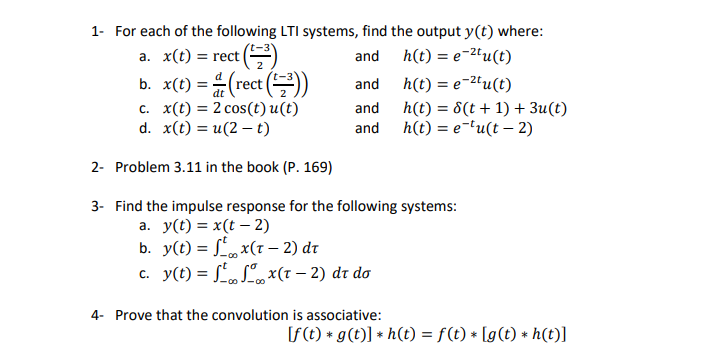 Solved 1 For Each Of The Following Lti Systems Find The Chegg Com