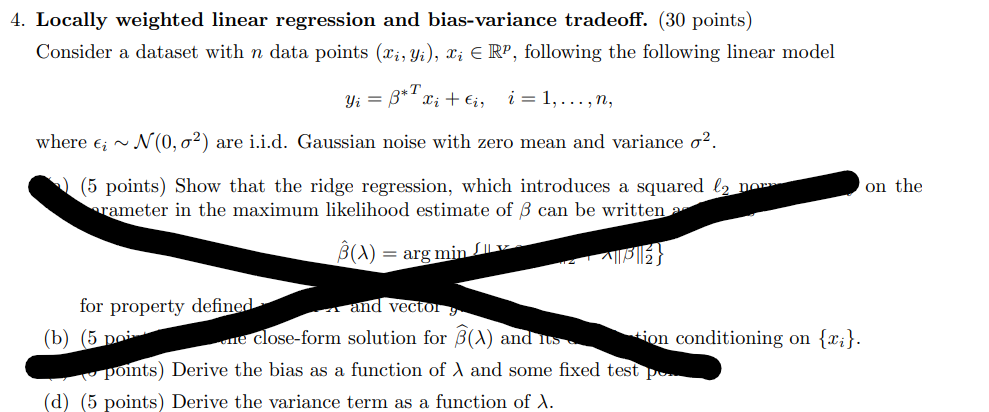 Solved 4. Locally weighted linear regression and | Chegg.com