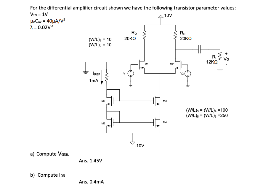 For the differential amplifier circuit shown we have | Chegg.com