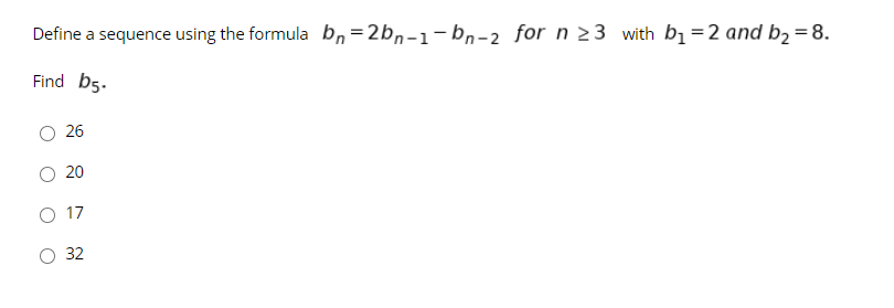 Solved Define a sequence using the formula bn = 2bn-1-bn-2 | Chegg.com