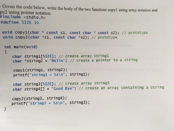 Solved Given the code below, write the body of the two | Chegg.com
