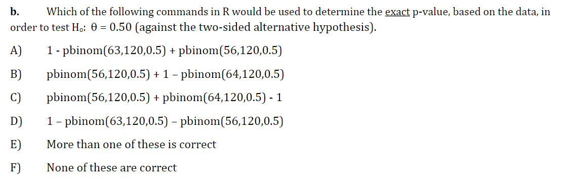 Solved b. Which of the following commands in R would be used | Chegg.com