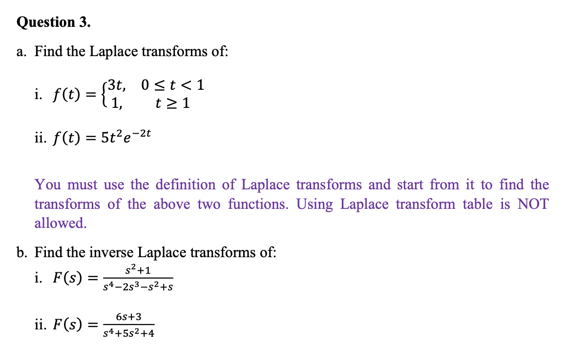 Solved Find The Laplace Transforms Of I F T { 3t 0 ≤ T