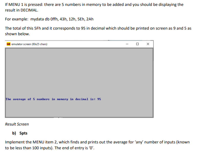 Solved 8PTS/100) In this question, implement a MENU with 3 | Chegg.com