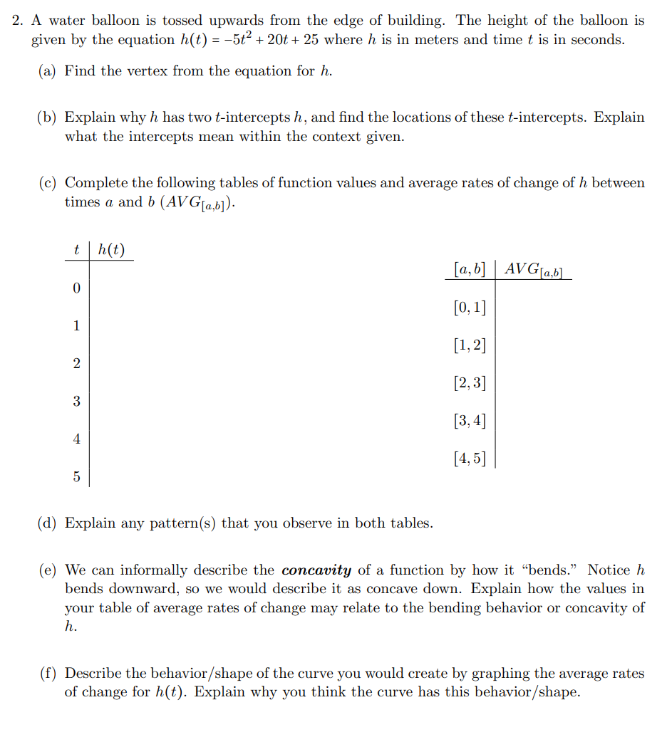Solved A water balloon is tossed upwards from the edge of