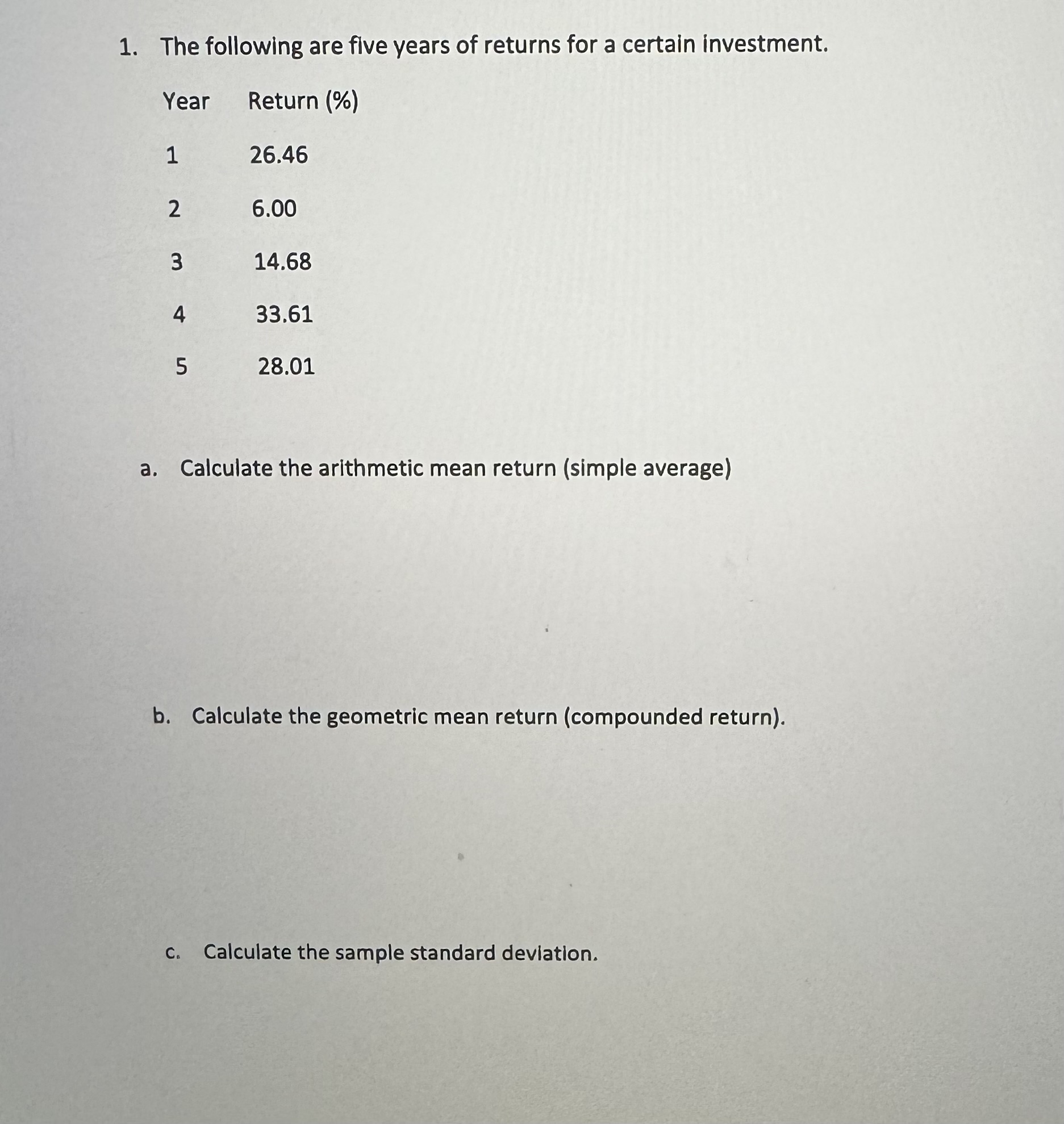 solved-1-the-following-are-five-years-of-returns-for-a-chegg