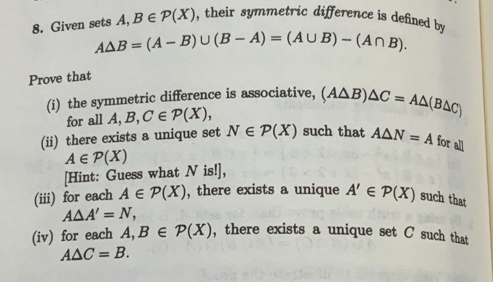 Solved 8. Given Sets A,B∈P(X), Their Symmetric Difference Is | Chegg.com