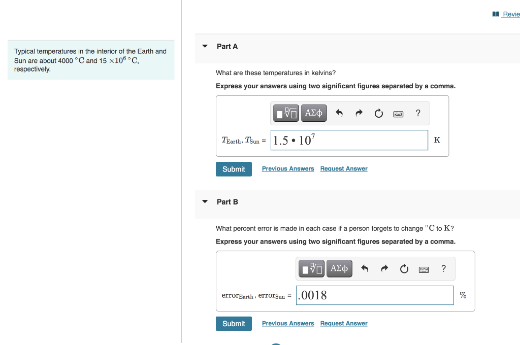Solved Typical temperatures in the interior of the Earth and | Chegg.com