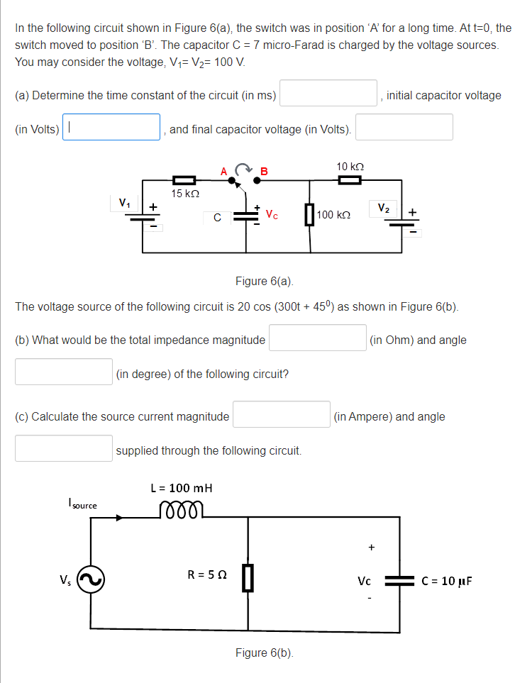 Solved In the following circuit shown in Figure 6(a), the | Chegg.com