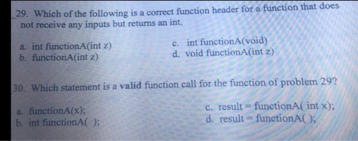 Solved Which Of The Following Is A Correct Function Header | Chegg.com