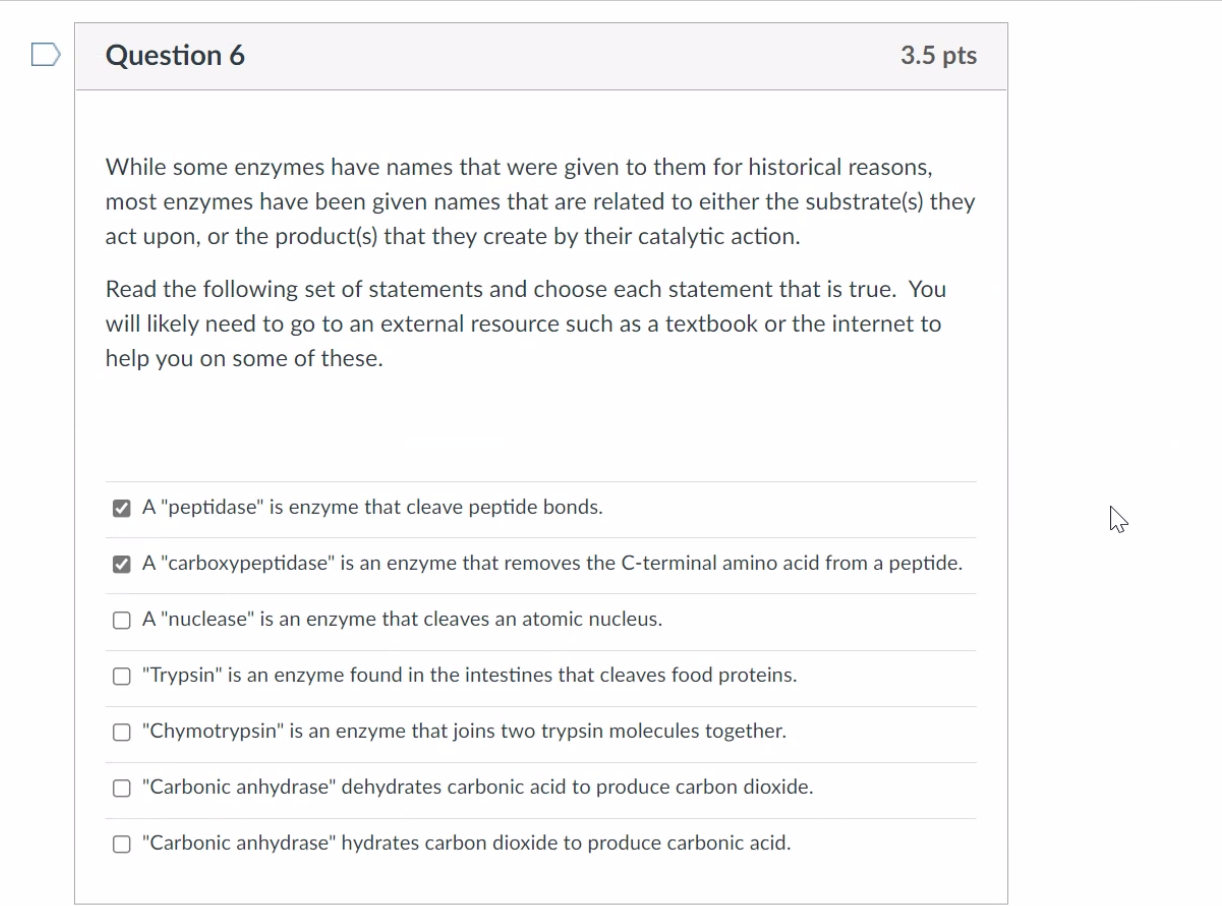 Solved Question 6 3.5 pts While some enzymes have names that | Chegg.com