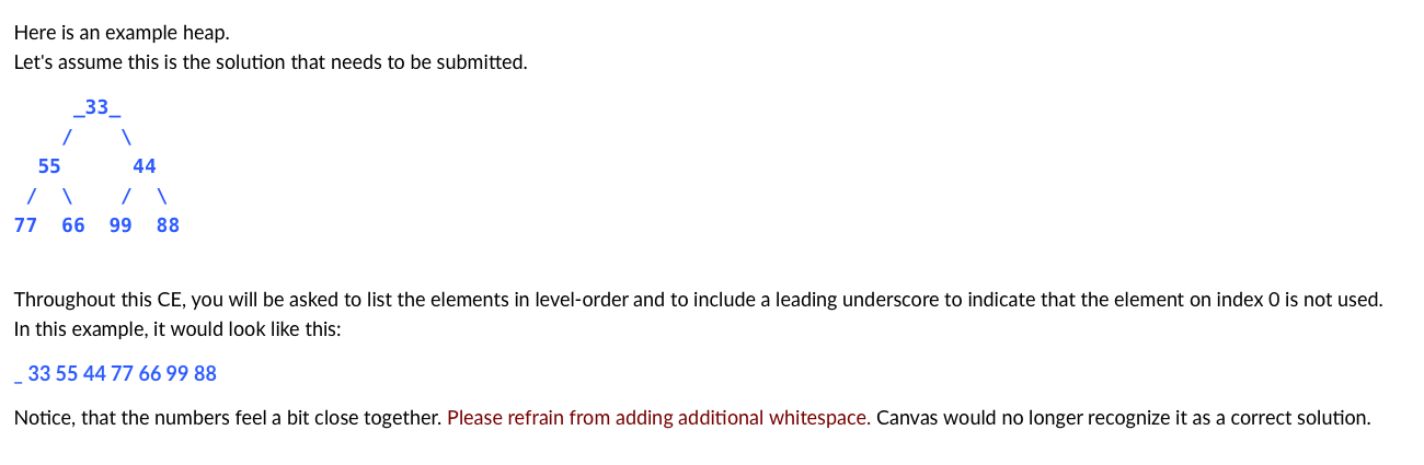 Solved Here is an example heap. Let's assume this is the | Chegg.com