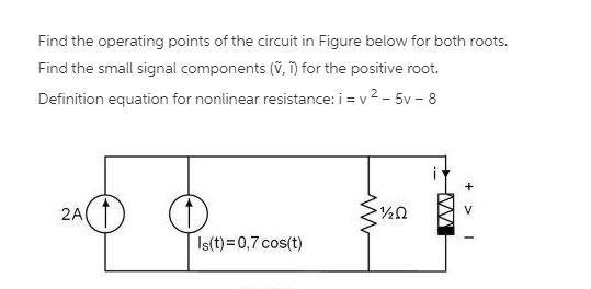 Solved Find the operating points of the circuit in Figure | Chegg.com