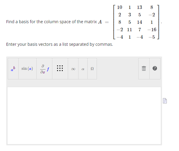 Solved Find A Basis For The Column Space Of The Matrix | Chegg.com