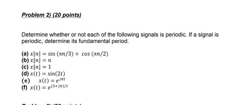 Solved Problem 2) (20 points) Determine whether or not each | Chegg.com