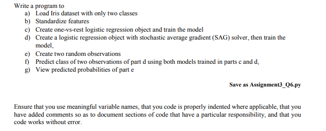 Solved Write a program to a) Load Iris dataset with only two | Chegg.com