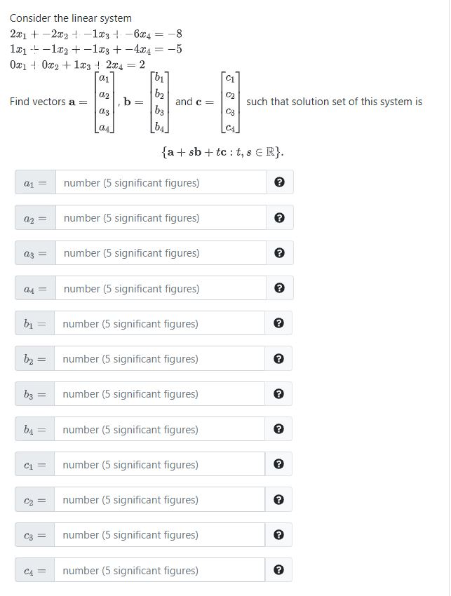 Solved Consider the linear system 201 + - 2.02 -113 -6:04 = | Chegg.com