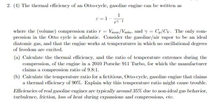 Solved 2. (4) The thermal efficiency of an Otto-cycle, | Chegg.com