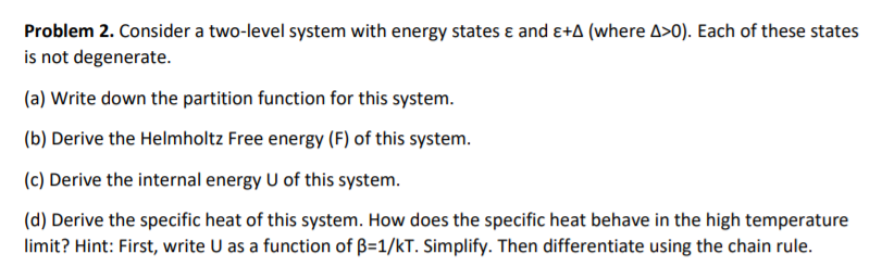 Solved Problem 2. Consider a two-level system with energy | Chegg.com