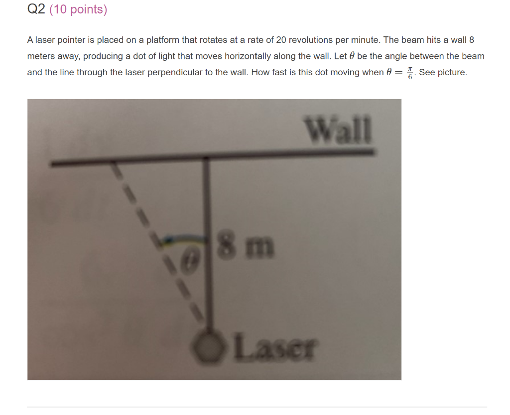 Solved Q2 (10 points) A laser pointer is placed on a | Chegg.com