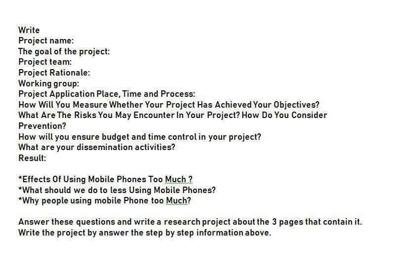 Solved Write Project name: The goal of the project: Project | Chegg.com
