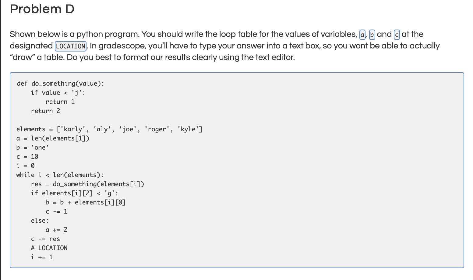 Solved Problem B Below Is A Python Function That Has Three | Chegg.com