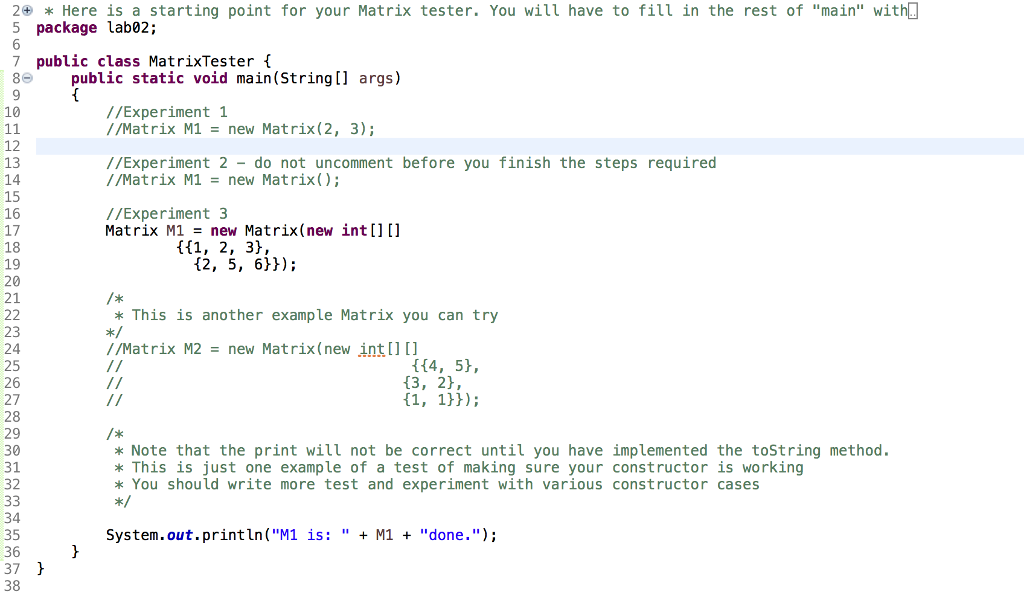 True Matrix Testing Scripts Solved 20 Here is a starting point for your Matrix tester. | Chegg.com