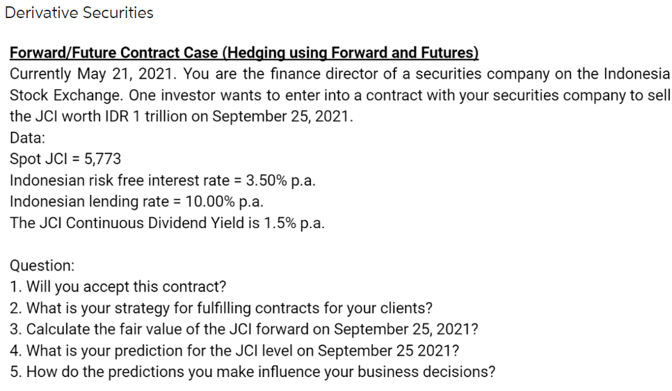 Solved Forward/Future Contract Case (Hedging Using Forward | Chegg.com