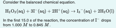 Solved Consider the balanced chemical equation. H2O2(aq) + | Chegg.com