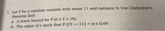 Solved 1. Let Y be a random variable with mean 11 and | Chegg.com